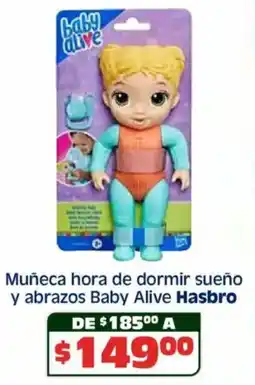 Soriana Híper Hasbro muñeca hora de dormir sueño y abrazos baby alive oferta