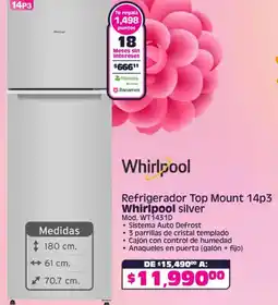 Soriana Híper Whirlpool silver refrigerador top mount 14p3 oferta