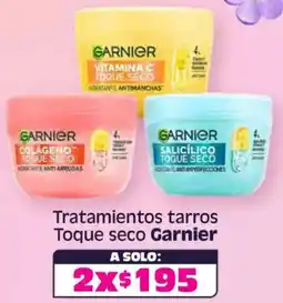 Soriana Híper Garnier tratamientos tarros toque seco oferta