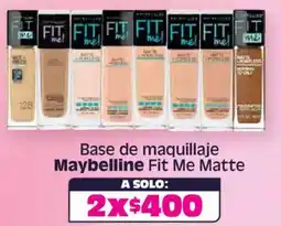Soriana Híper Maybelline base de maquillaje fit me matte oferta