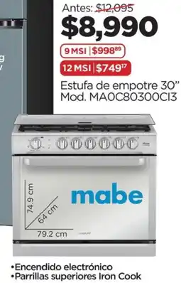 Chedraui Mabe estufa de empotre 30" oferta