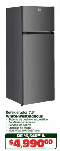 Soriana Híper White-westinghous refrigerador 7.3' oferta