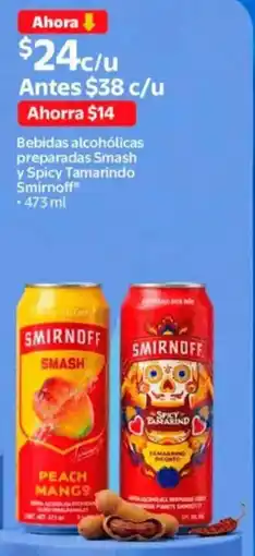 Walmart Smirnoff bebidas alcohólicas preparadas smash y spicy tamarindo oferta