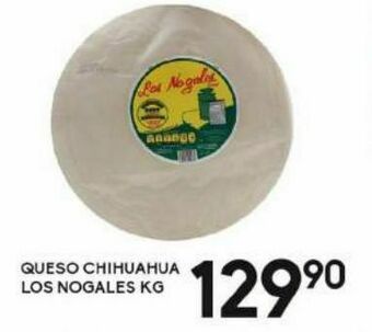 Alsuper Queso chihuahua los nogales kg oferta