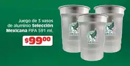 Soriana Híper Fifa juego de 3 vasos de aluminio selección mexicana fifa oferta