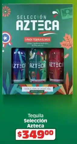 Soriana Híper Azteca tequila selección oferta