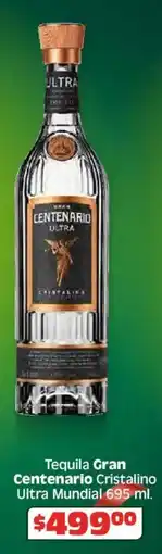 Soriana Híper Gran centenario tequila cristalino ultra mundial oferta