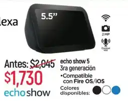 Chedraui Echo show 5 3ra generación 5.5" oferta
