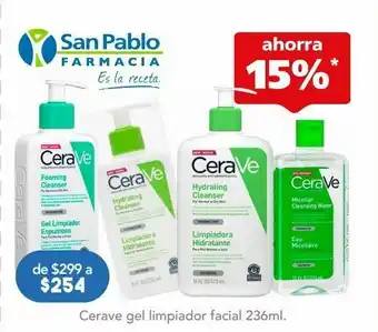Farmacia San Pablo Cerave gel limpiador facial env c/236ml oferta
