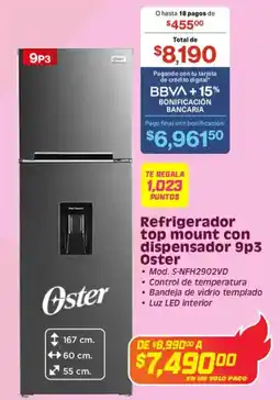 Soriana Híper Oster refrigerador top mount con dispensador 9p3 oferta