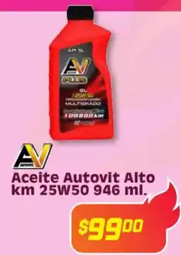Soriana Híper Autovit aceite alto oferta