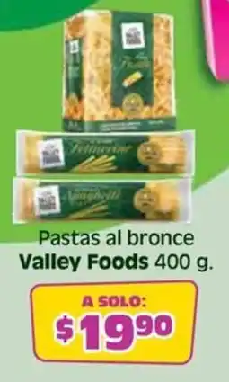 Soriana Híper Valley foods pastas al bronce oferta