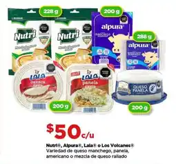 Bodega Aurrerá Nutri, alpura, lala o los volcanes variedad de queso manchego, panela, americano o mezcla de queso rallado oferta