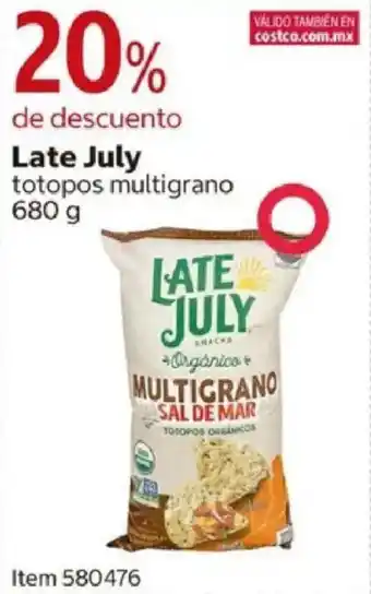 Costco Late july totopos multigrano oferta