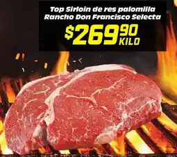 Soriana Híper Top sirloin de res palomilla rancho don francisco selecta oferta