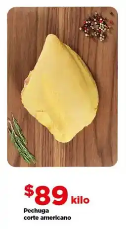 Bodega Aurrerá Pechuga corte americano oferta