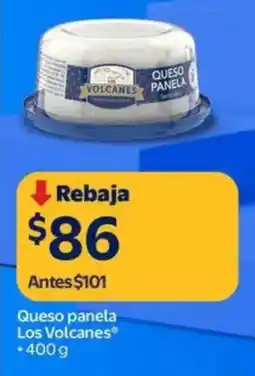 Walmart Los volcanes queso panela oferta