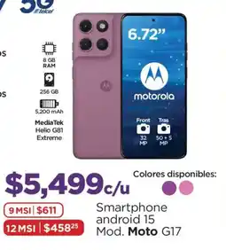 Chedraui Moto g17 smartphone android 15 oferta