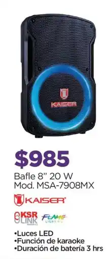 Chedraui Kaiser bafle 8" oferta