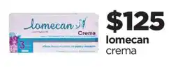 Chedraui Lomecan crema oferta