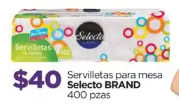 Chedraui Selecto brand servilletas para mesa oferta