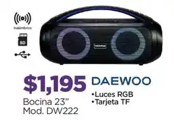 Chedraui Daewoo bocina 23" oferta