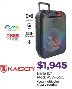 Chedraui Kaiser bafle 15" oferta