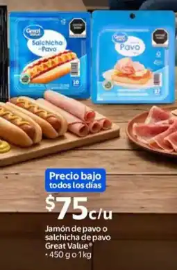 Walmart Great value jamón de pavo o salchicha de pavo oferta