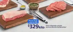 Walmart Rancho las maravillas sirlon rebanado o picaña premium oferta
