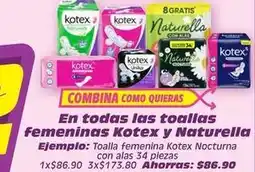 Soriana Híper Kotex - toallas femeninas y naturella oferta