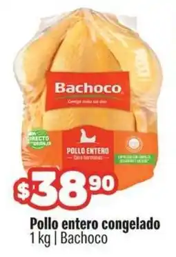 Smart & Final Bachoco pollo entero congelado oferta