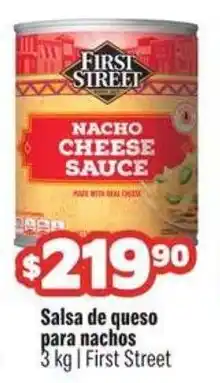 Smart & Final First street salsa de queso para nachos oferta