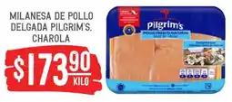 Soriana Híper Pilgrim's milanesa de pollo delgada oferta