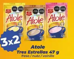 Tiendas Neto Atole tres estrellas oferta