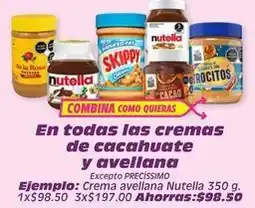 Soriana Híper Nutella - cremas de cacahuete y avellana oferta