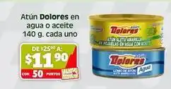 Soriana Híper Dolores - atún en agua o aceite oferta