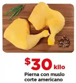 Bodega Aurrerá Pierna con muslo corte americano oferta