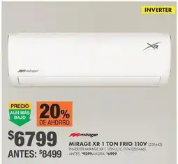 The Home Depot Mirage - xr 1 ton frio 110v (231442) inverter mirage xr 1 ton f/c 110v (231446) oferta