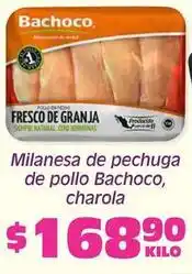 Soriana Híper Bachoco - milanese de pechuga de pollo oferta