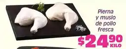 Soriana Híper Fresca - pierna y muslo de pollo fresca oferta