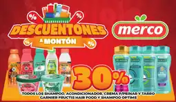 Merco Todos los shampoo, acondicionador, crema p/peinar y tarro garnier fructis hair food y shampoo optims oferta