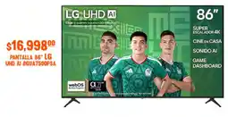 La Comer Lg pantalla 86" oferta