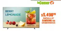 La Comer Samsung pantalla 43" fhd oferta