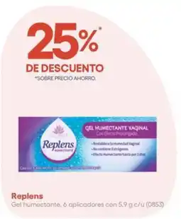 Farmacias del Ahorro Replens gel humectante vaginal oferta