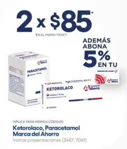 Farmacias del Ahorro Marca del Ahorro Ketorolaco, Paracetamol oferta