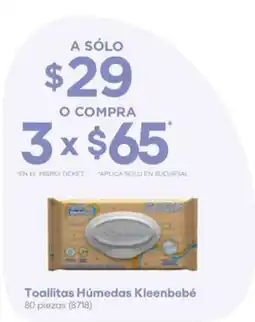 Farmacias del Ahorro Kleenbebé Toallitas Húmedas oferta