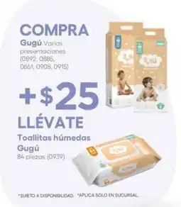Farmacias del Ahorro Gugú toallitas húmedas oferta