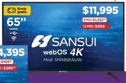 Chedraui Sansui webOS 4K TV 65" oferta