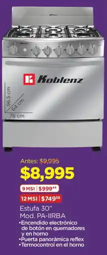 Chedraui Koblenz Estufa 30" oferta
