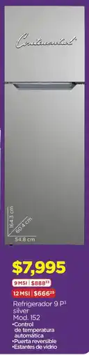 Chedraui Continental Refrigerador 9 P³ silver oferta